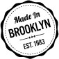 Make in Brooklyn. Est. 1983.